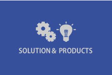SOLUTION& PRODUCTS